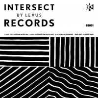 新レーベル「INTERSECT BY LEXUS RECORDS（レクサスレコード）」からアナログレコード第1弾がローンチ