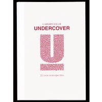『LABYRINTH OF UNDERCOVER 25 year retrospective』