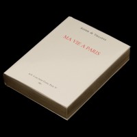 アスティエ・ド・ヴィラットが今年設立した出版社エディション・アスティエ・ド・ヴィラットによる第一弾書籍『私のパリ生活』の日本語版が発刊
